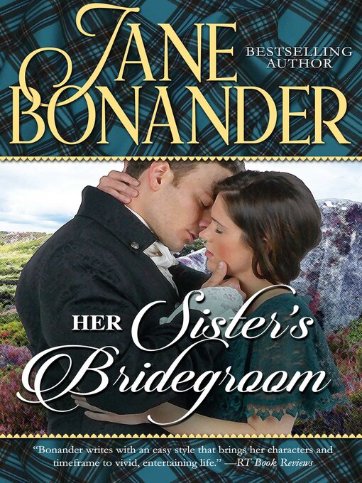 Title details for Her Sister's Bridegroom by Jane Bonander - Available